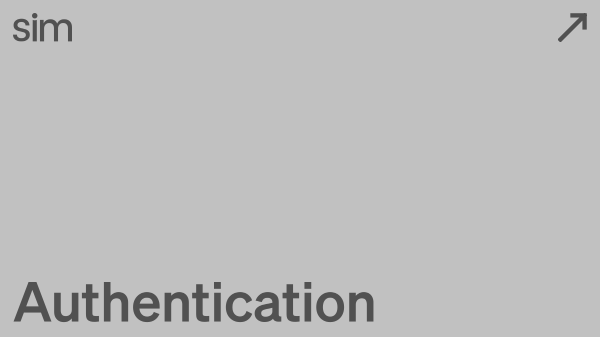 Authentication | Sim Docs