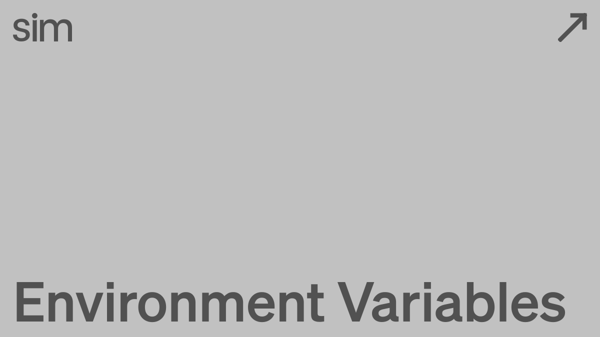 Environment Variables | Sim Docs