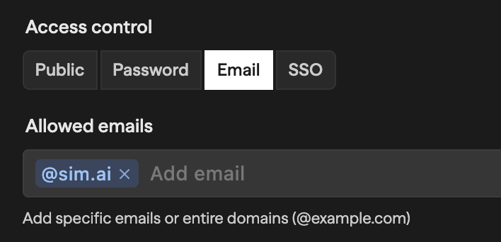 Access control section with Email tab selected, showing an Allowed emails field with @sim.ai domain added