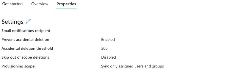 Entra Properties showing assigned-only provisioning scope, accidental deletion protection, and Skip out of scope deletions disabled